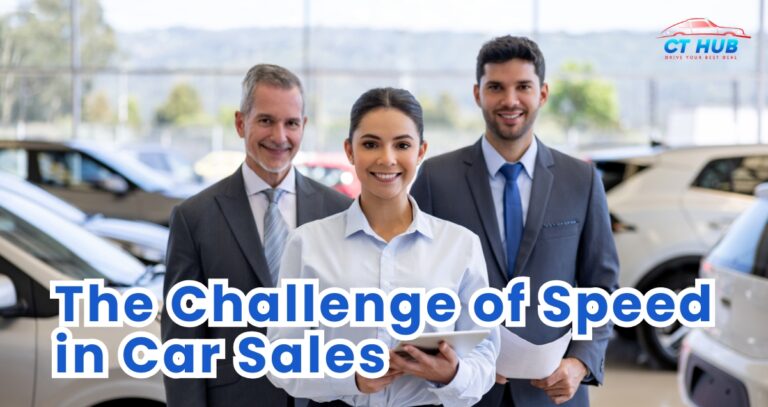 The Challenge of Speed in Car Sales