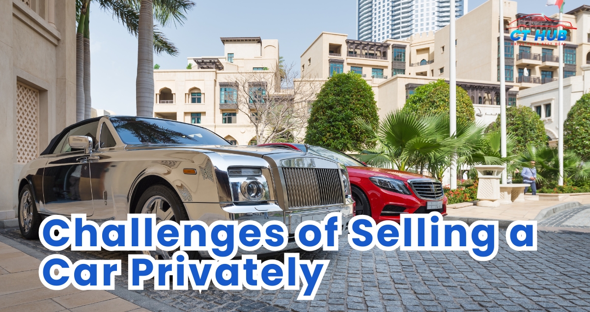 Challenges of Selling a Car Privately